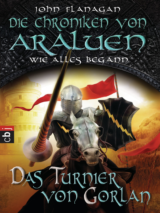 Title details for Das Turnier von Gorlan by John Flanagan - Available